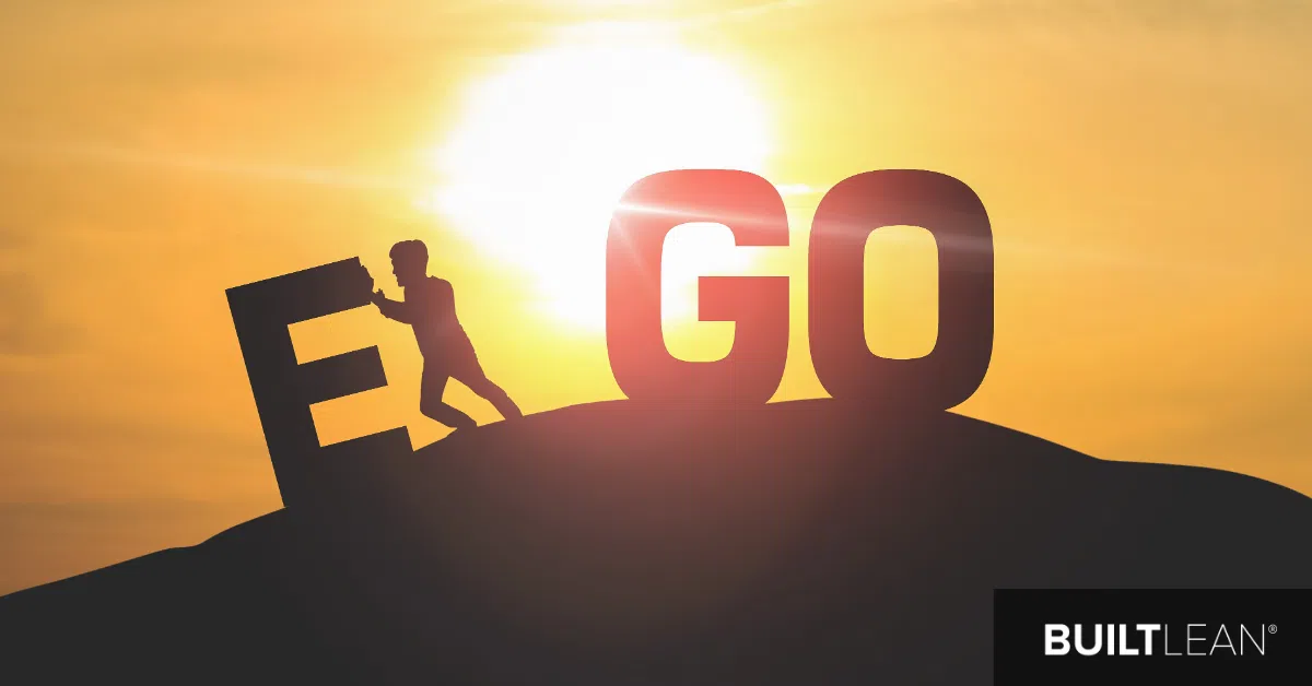 Ego is Your Enemy: Become Your Own "Weakness Manager" 1 Ego is Your Enemy Become Your Own Weakness Manager