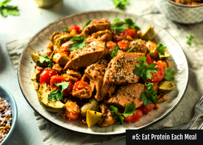 How To Lose Weight Fast (& Safely) 7 eat protein with each meal